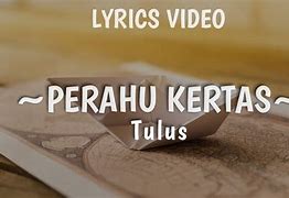 Perahu Kertas Tulus Mp3 Free Download